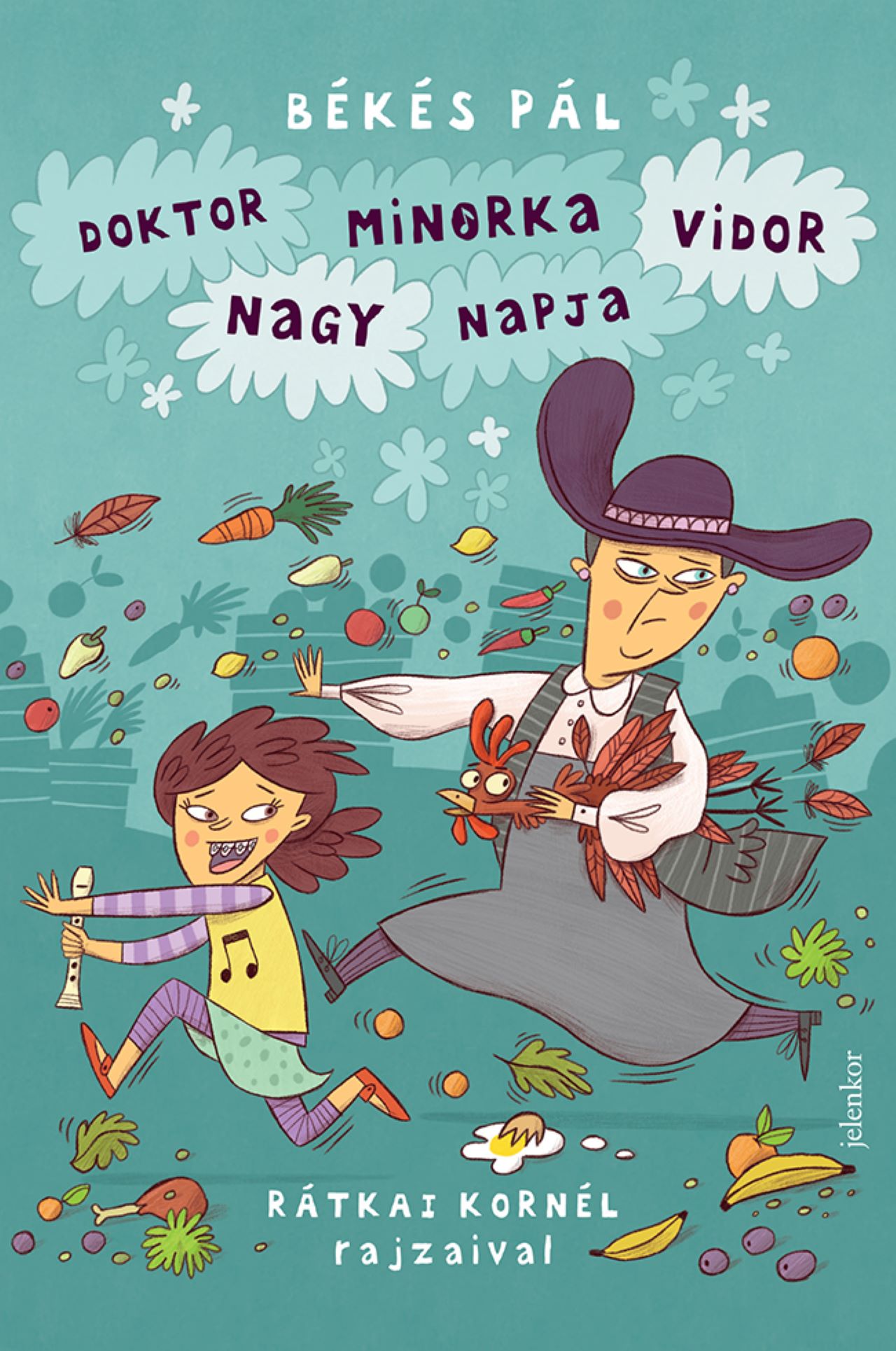 Békés Pál - Doktor Minorka Vidor nagy napja