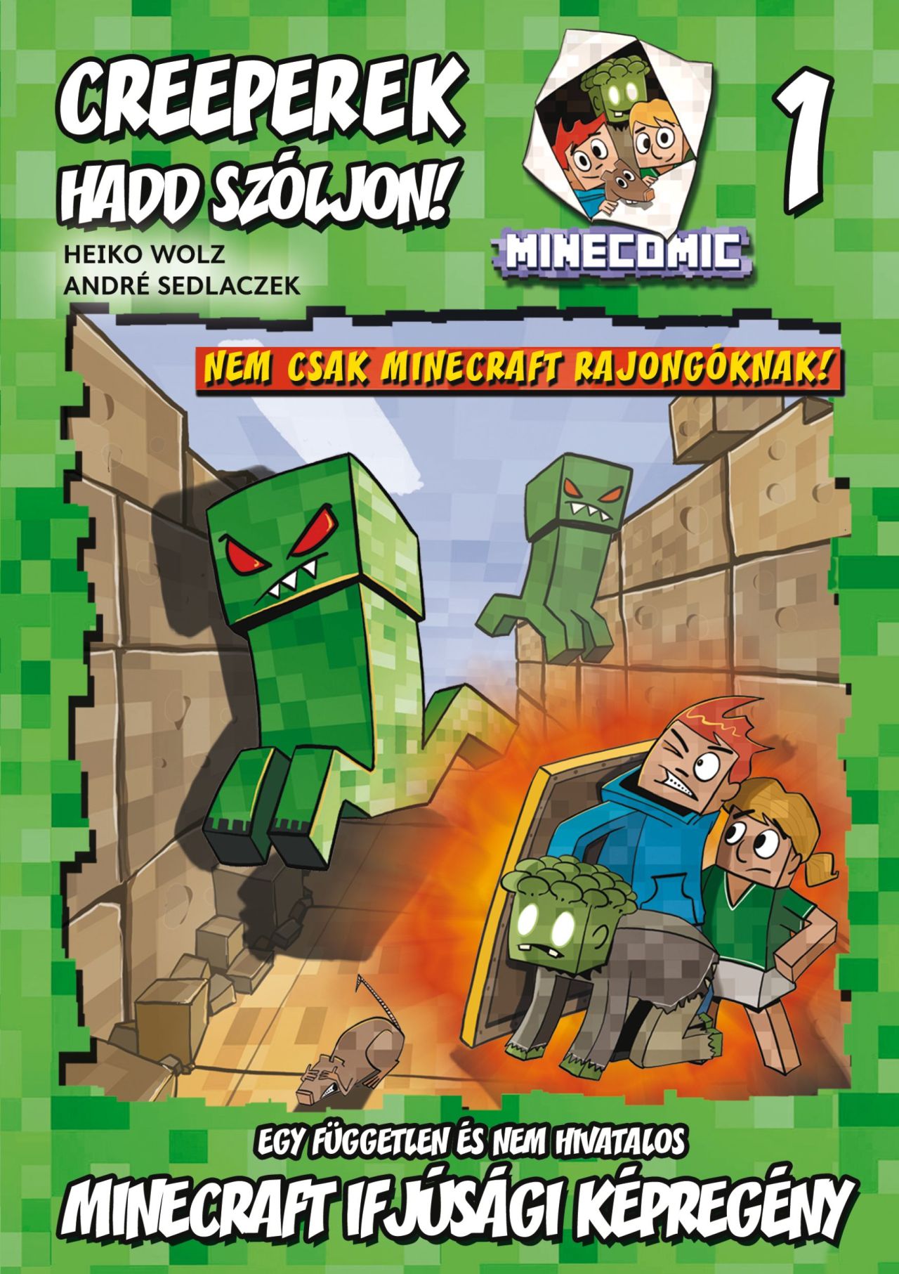 Minecraft képregény 1. - Creeperek - Hadd szóljon!