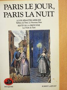 Paris le Jour, Paris la Nuit [antikvár]