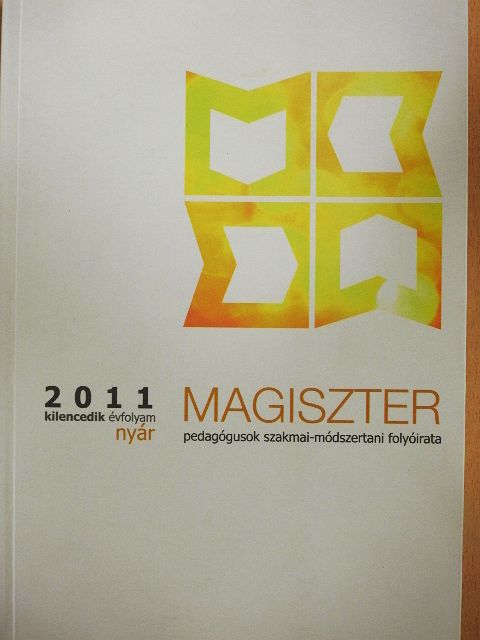 Dr. Demény Piroska - Magiszter 2011. nyár [antikvár]