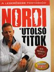 Schobert Norbert - Norbi: Az utolsó titok [antikvár]