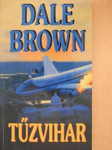 Dale Brown - Tűzvihar [antikvár]