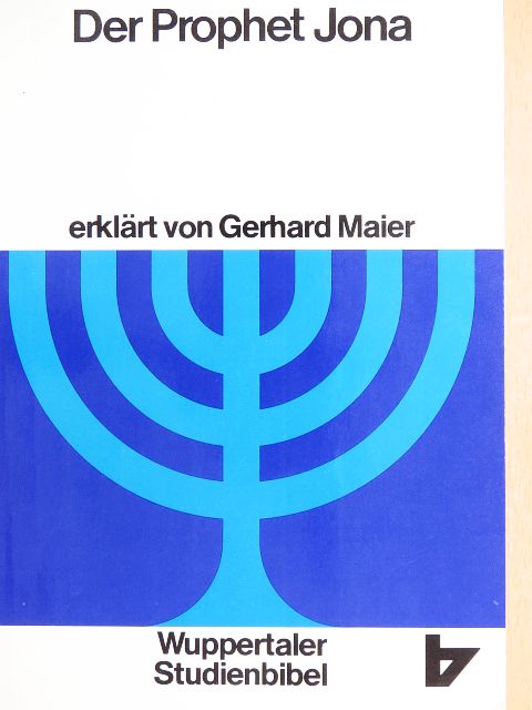 Gerhard Maier - Der Prophet Jona [antikvár]