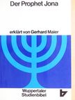Gerhard Maier - Der Prophet Jona [antikvár]