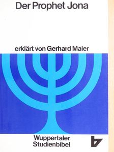 Gerhard Maier - Der Prophet Jona [antikvár]