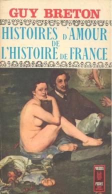 Histoires d'Amour de L'Histoire de France - Tome 9 [antikvár]
