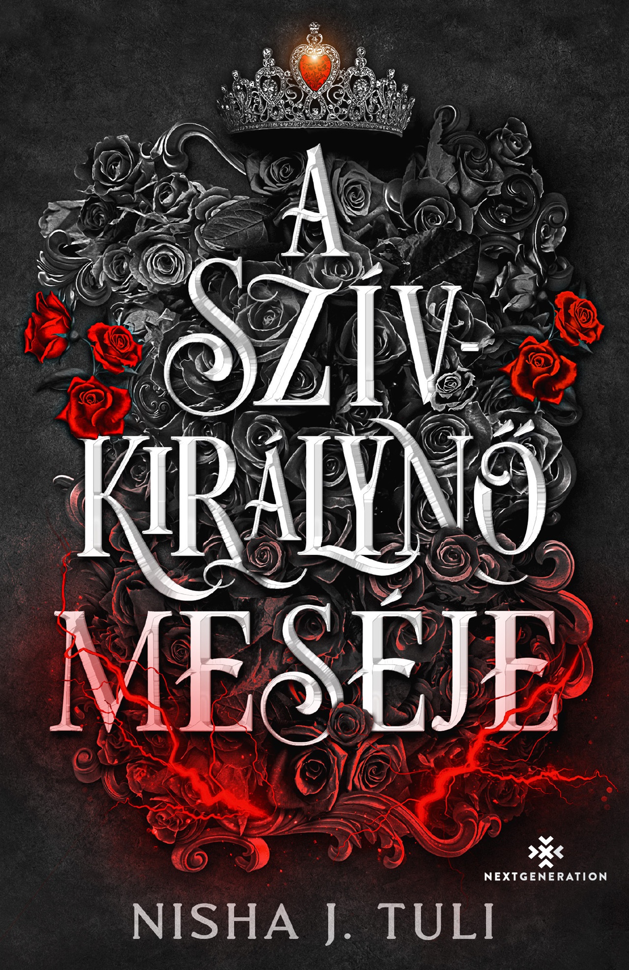 NISHA J. TULI - A Szívkirálynő meséje - Uranosz Ereklyéi 4.