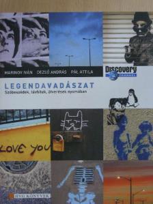 Dezső András - Legendavadászat [antikvár]
