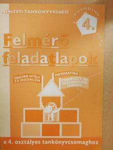 Antalné Dr. Szabó Ágnes - Felmérő feladatlapok a 4. osztályos tankönyvcsomaghoz [antikvár]