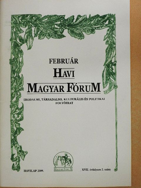 Balla Máté - Havi Magyar Fórum 2009. február [antikvár]