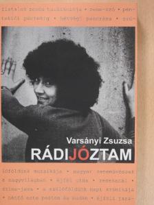 Varsányi Zsuzsa - Rádijóztam [antikvár]