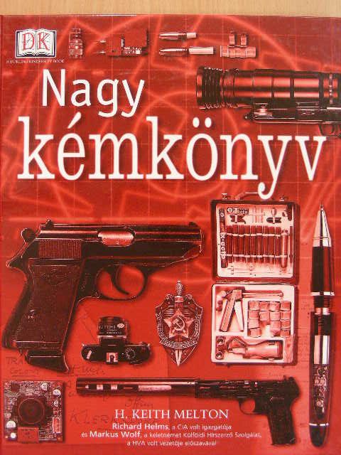 H. Keith Melton - Nagy kémkönyv [antikvár]