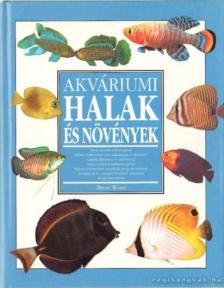 Sarkadi Péter (szerk.) - Akváriumi halak és növények [antikvár]
