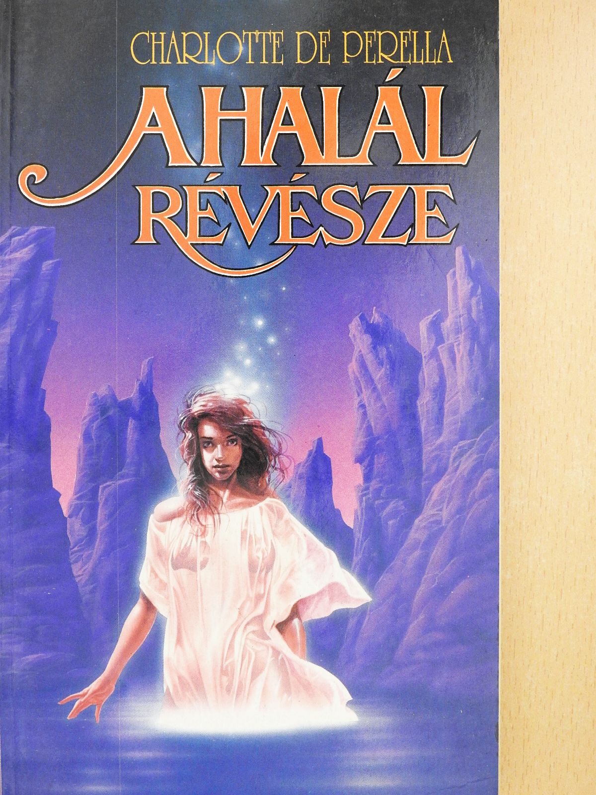 Charlotte de Perella - A halál révésze (dedikált példány) [antikvár]