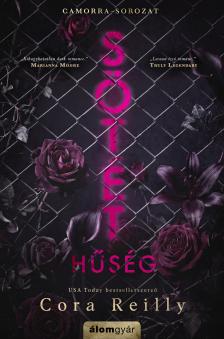 Cora Reilly - Sötét hűség - Camorra-sorozat 1. [eKönyv: epub, mobi]