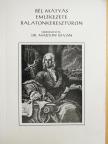Bárdos János - Bél Mátyás emlékezete Balatonkeresztúron (dedikált példány) [antikvár]