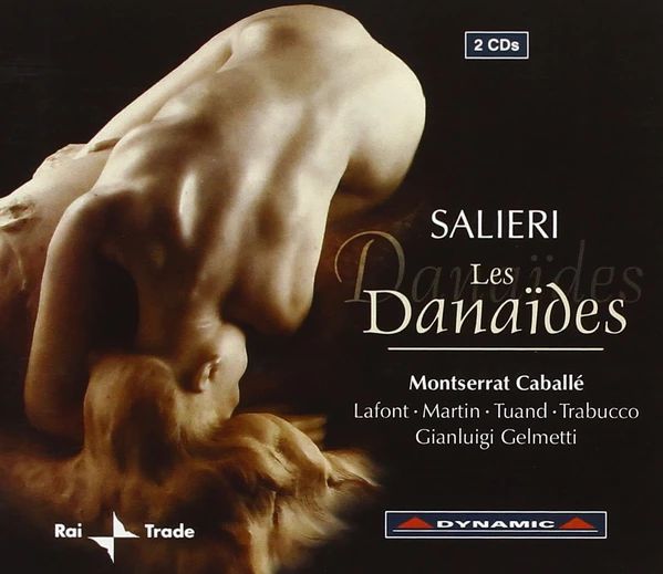 SALIERI - LES DANAIDES 2CD GELMETTI, CABALLÉ, LAFONT