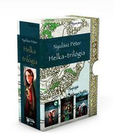 NYULÁSZ PÉTER - HELKA-TRILÓGIA - DÍSZDOBOZOS KIADÁS