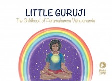Vishwananda Paramahamsa Sri Swami - Little Guruji [eKönyv: epub, mobi]