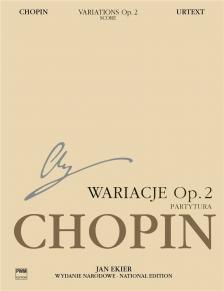 CHOPIN / EKIER - VARIATIONS OP.2 LA CI DAREM LA MANO FROM DON GIOVANNI