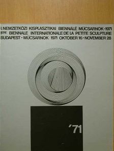 I. Nemzetközi Kisplasztikai Biennálé [antikvár]