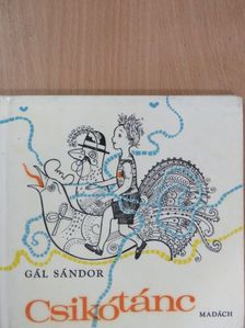 Gál Sándor - Csikótánc [antikvár]