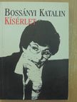 Bossányi Katalin - Kísérlet [antikvár]