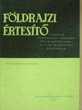 Balogh János - Földrajzi Értesítő 1985/1-2. [antikvár]