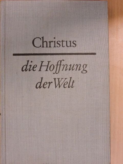 Ernst Lange - Christus - die Hoffnung der Welt [antikvár]