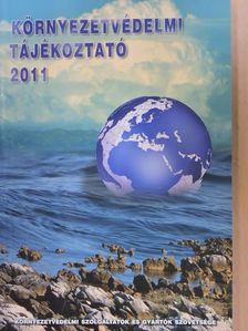 Környezetvédelmi Tájékoztató 2011 [antikvár]