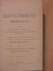 Schüch Ignác - A lelkipásztorkodástan kézikönyve II. (töredék) [antikvár]