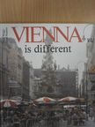 Ernst Hausner - Vienna is different [antikvár]