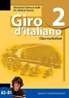 BERNÁTNÉ VÁMOSI JUDIT - GIRO D' ITALIANO 2. - OLASZ MUNKAFÜZET
