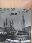 Hans-Jürgen Steinmann - Halle-Neustadt [antikvár]