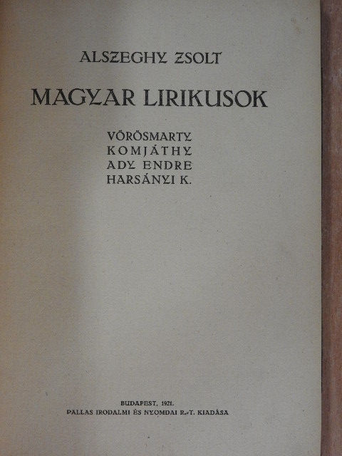 Alszeghy Zsolt - Magyar lirikusok [antikvár]