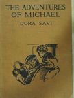 Dora Savi - The adventures of Michael [antikvár]