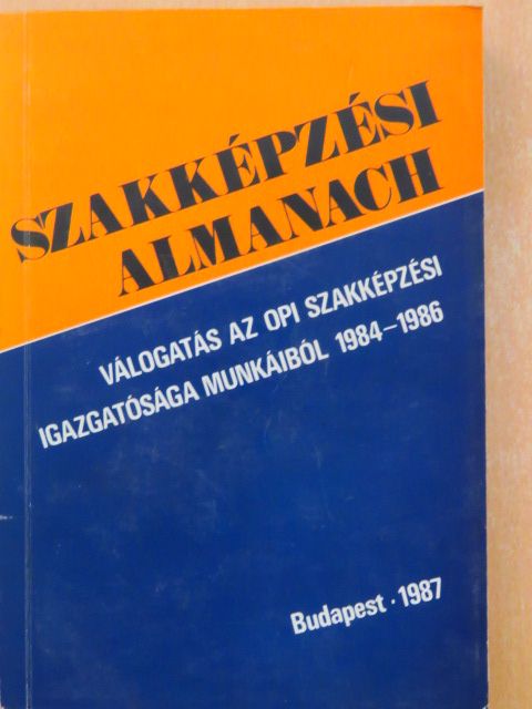 Benedek András - Szakképzési almanach [antikvár]