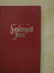 M. Basilea Schlink - Freudenquell Jesus [antikvár]