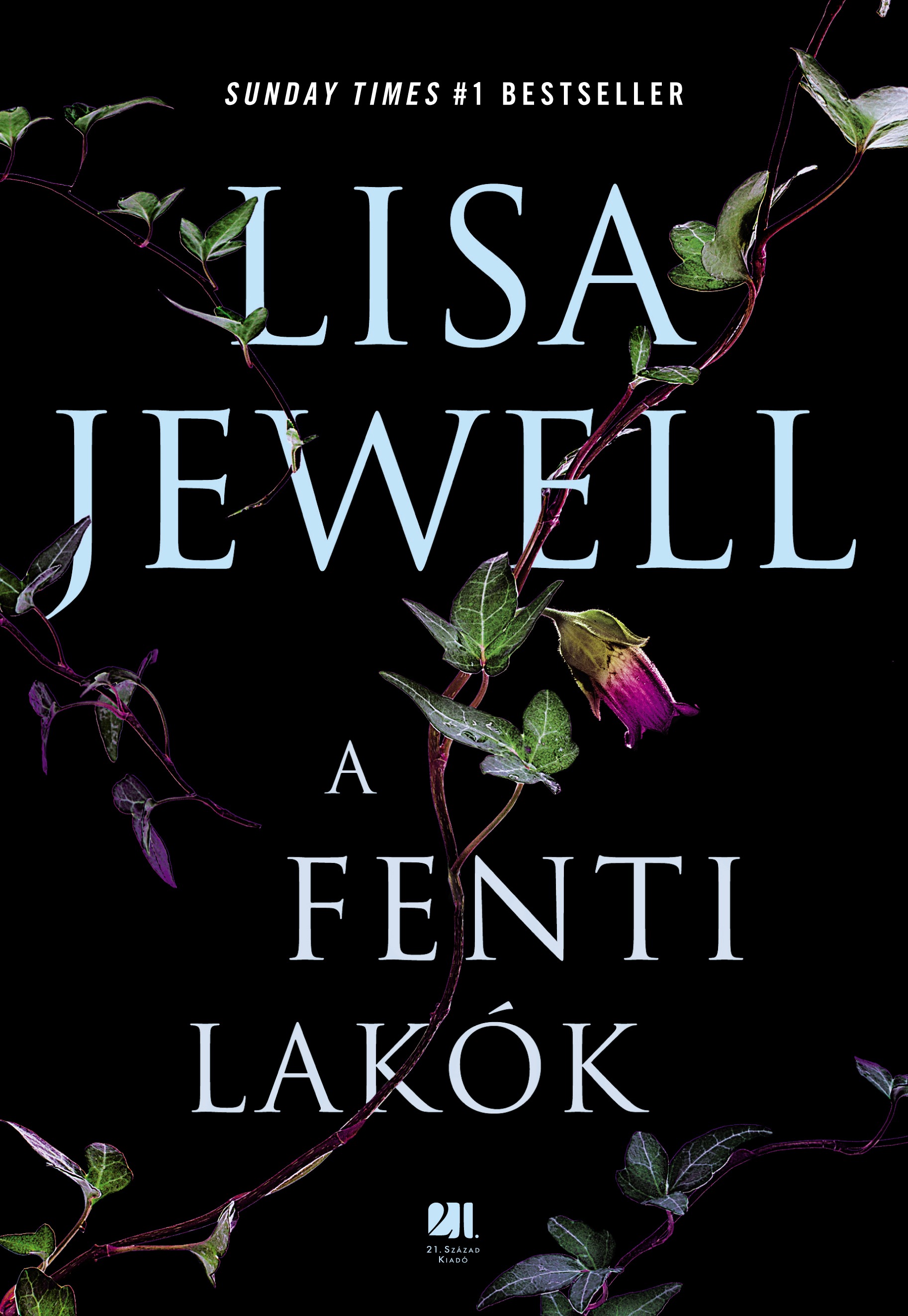 Lisa Jewell - A fenti lakók [eKönyv: epub, mobi]