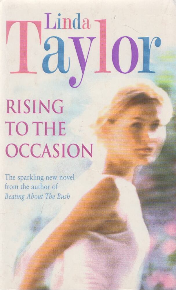 Linda Taylor - Rising to the Occasion [antikvár]