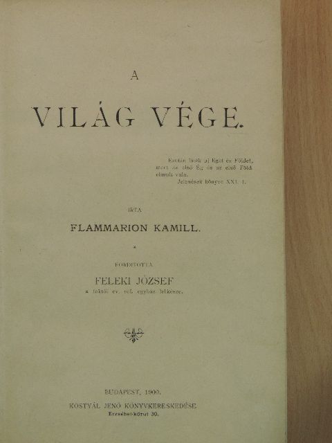 Flammarion Kamill - A világ vége [antikvár]