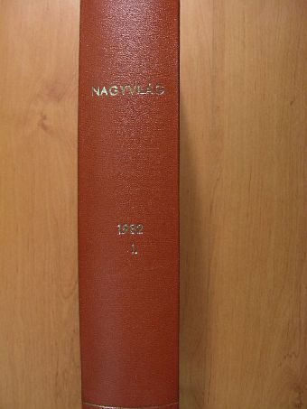 Bart István - Nagyvilág 1982. január-június (fél évfolyam) [antikvár]