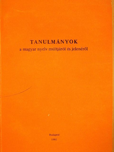 Balogh Lajos - Tanulmányok a magyar nyelv múltjáról és jelenéről [antikvár]