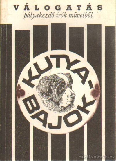 Kőrössi P. József - Kutyabajok [antikvár]