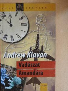 Andrew Klavan - Vadászat Amandára [antikvár]