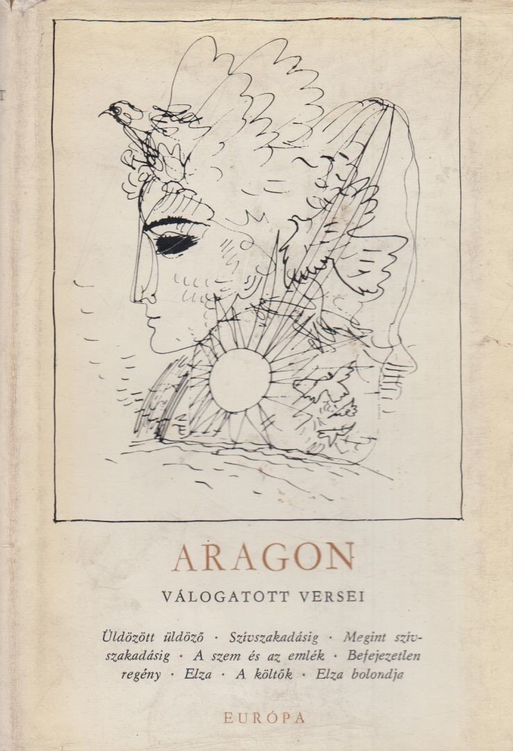 ARAGON, LOUIS - Aragon válogatott versei [antikvár]