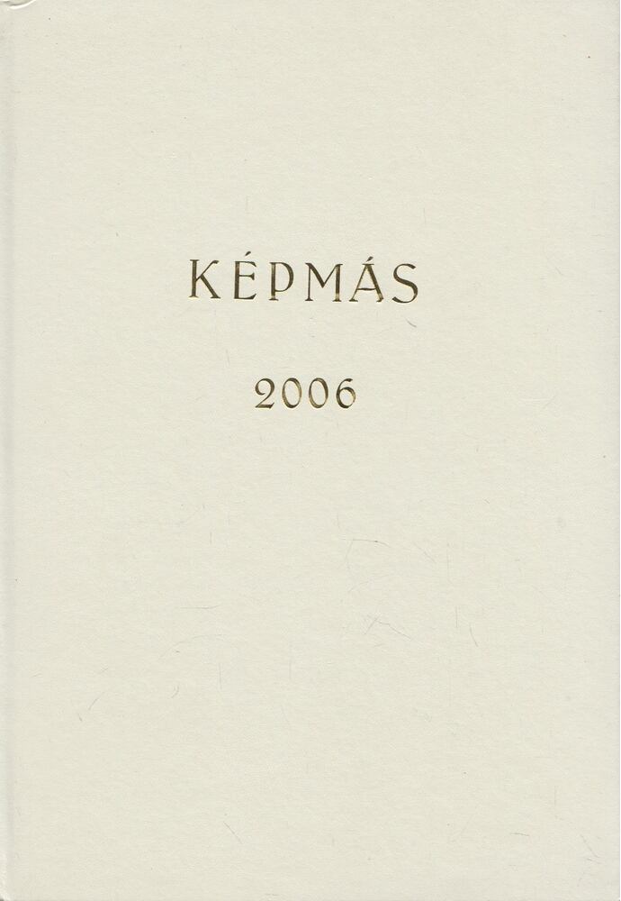 Szám Kati - Képmás 2006 január - december, teljes évfolyam egybekötve [antikvár]
