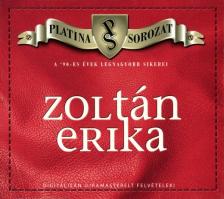 Zoltán Erika - PLATINA SOROZAT CD ZOLTÁN ERIKA