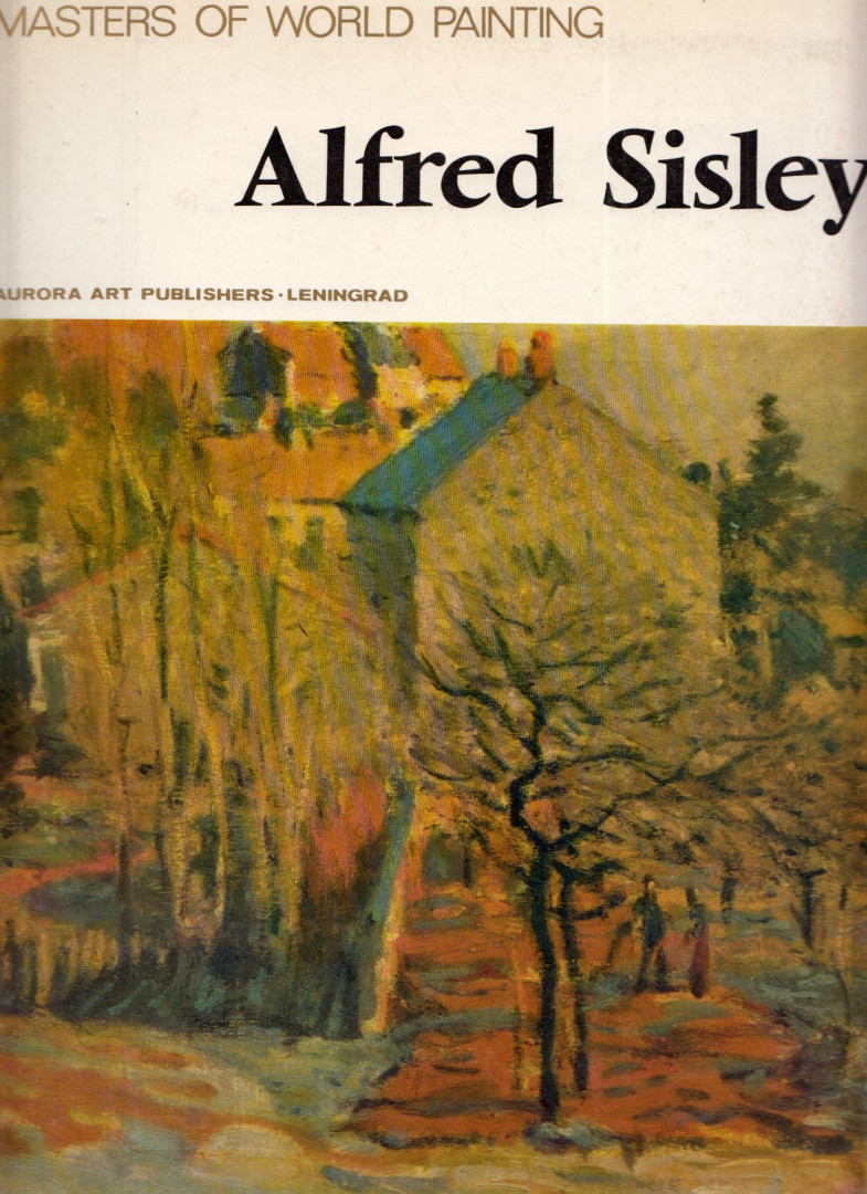 Alexander Babin - Alfred Sisley [antikvár]