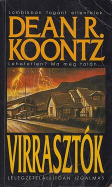 Dean R. Koontz - Virrasztók [antikvár]